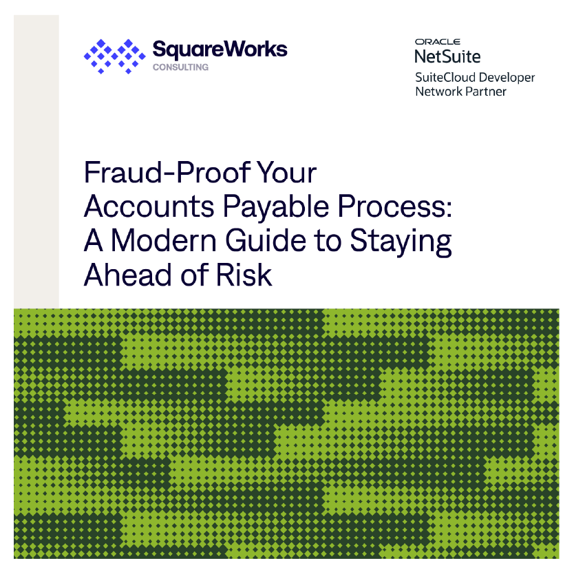 Fraud-Proof Your Accounts Payable Process: A Modern Guide to Staying Ahead of Risk